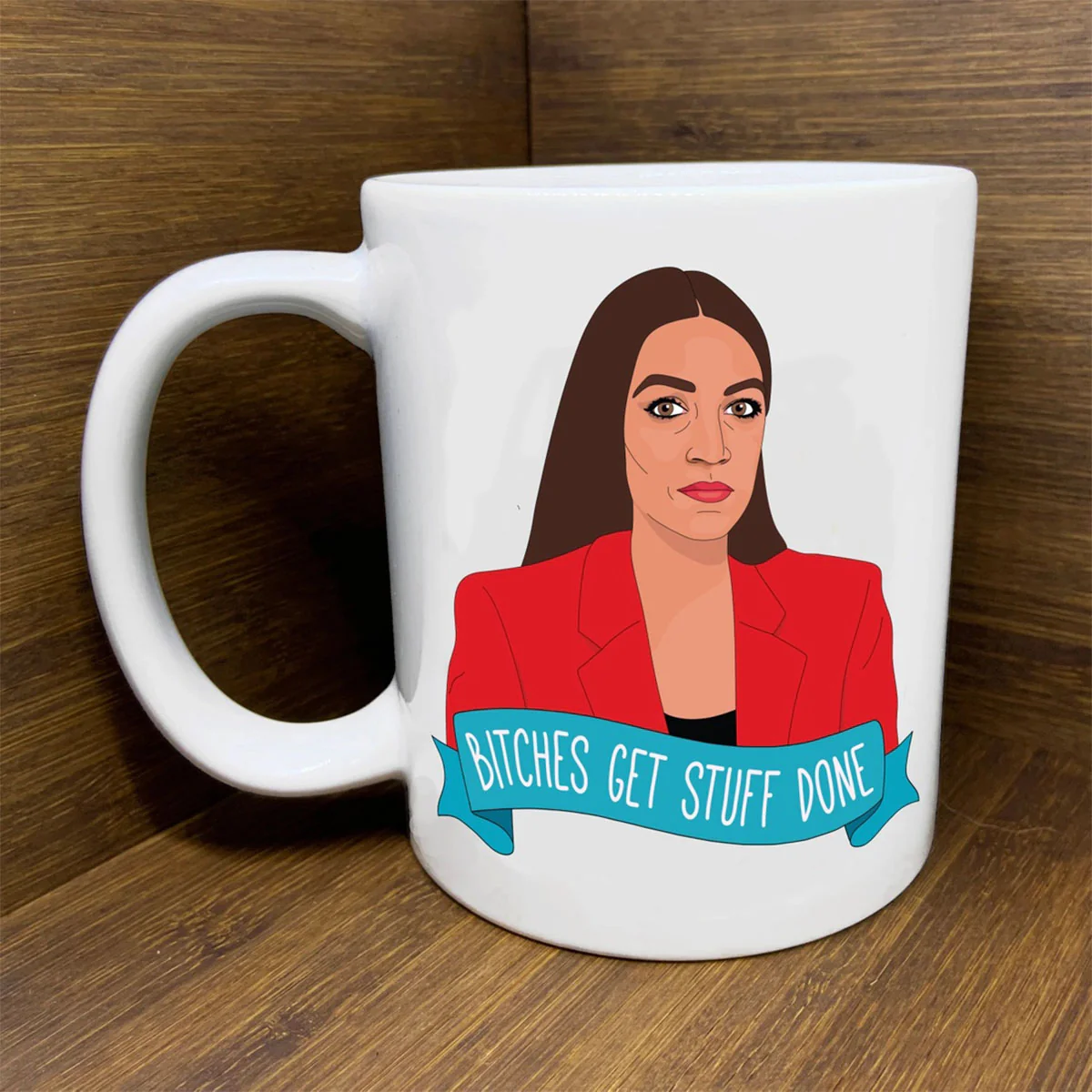 AOC Bitches Get Stuff Done Citizen Ruth Mug