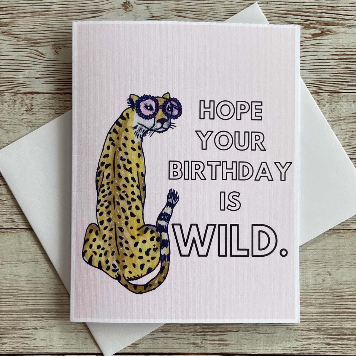 Cheetah Sunglasses Wild Birthday Card