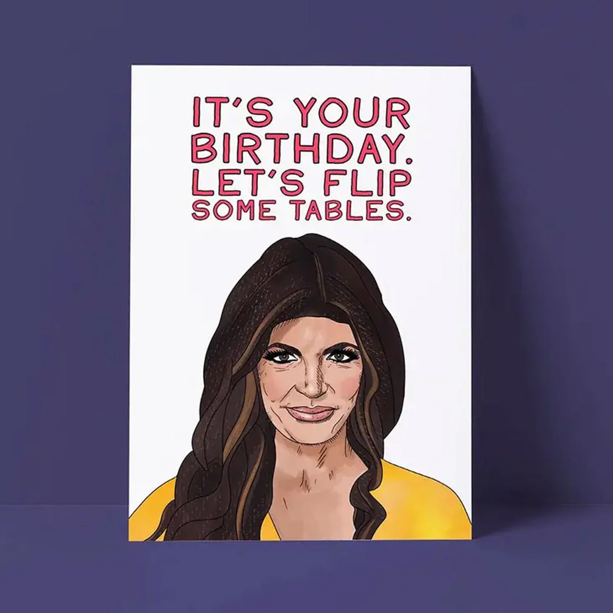 Flip Some Tables RHONJ Birthday Card