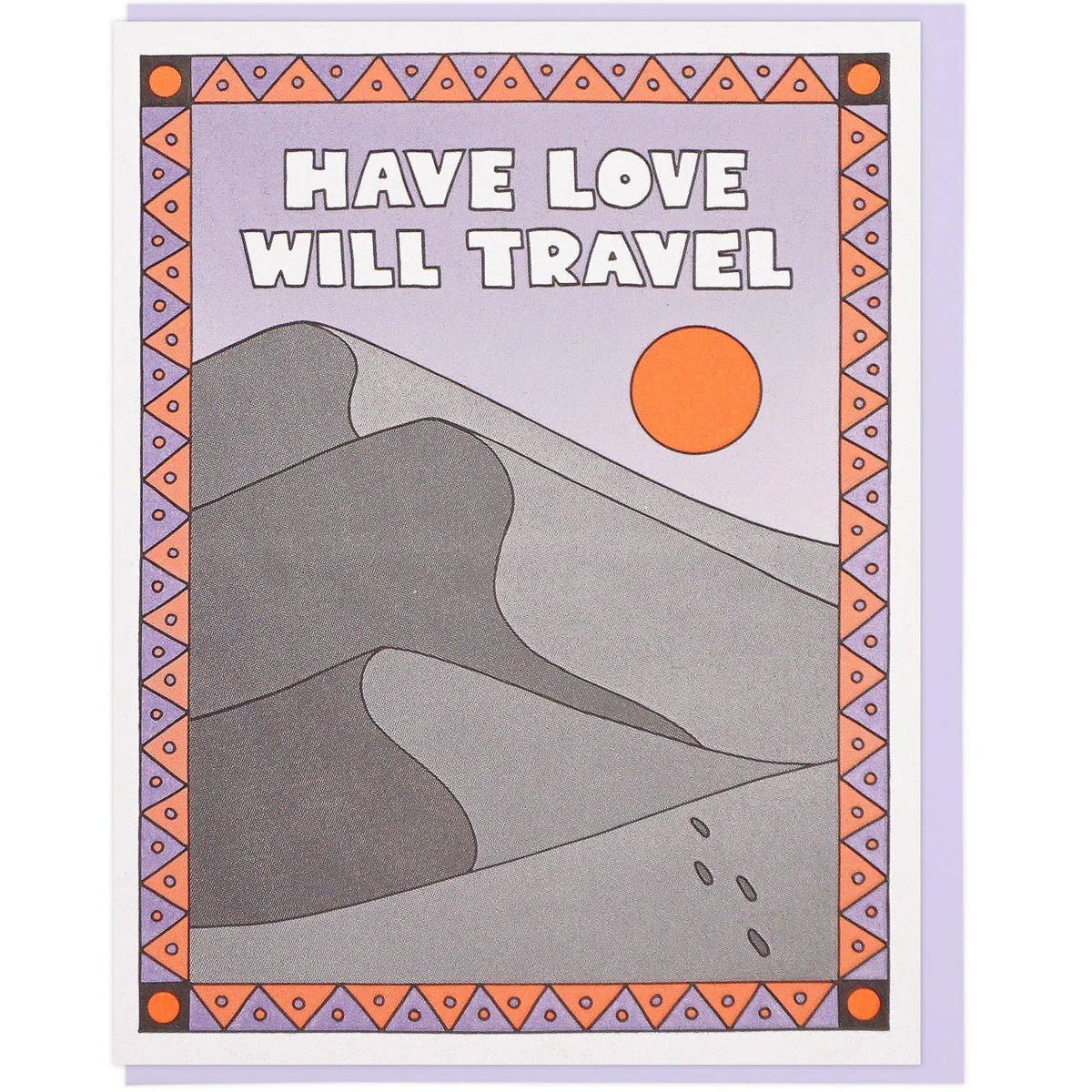 Have Love Will Travel Greeting Card