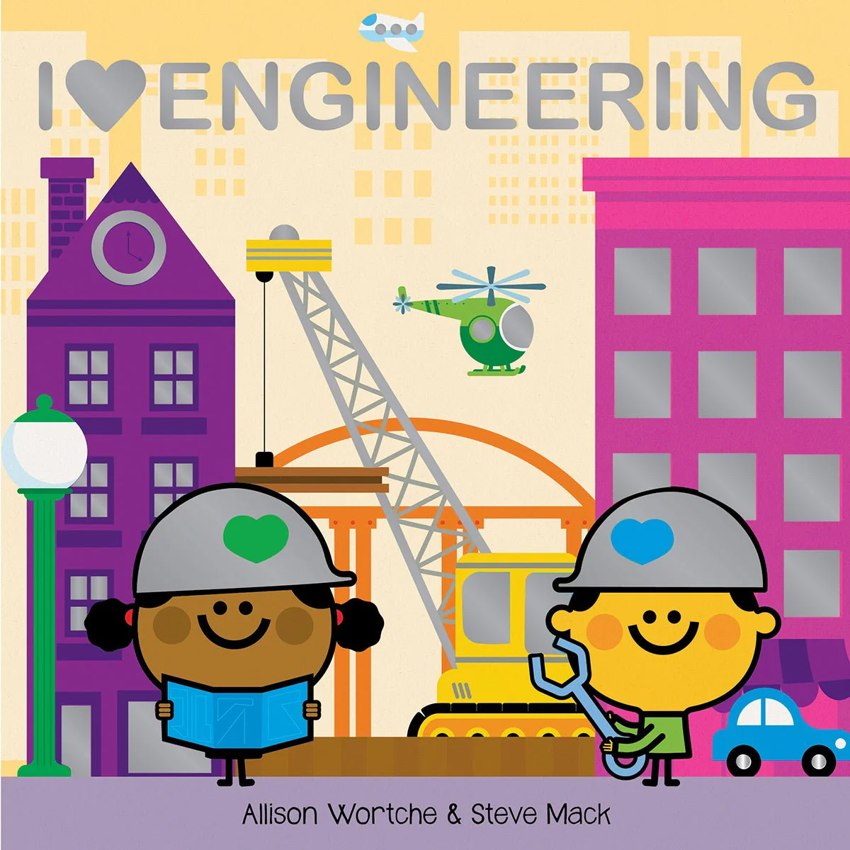 I Love Engineering Board Book