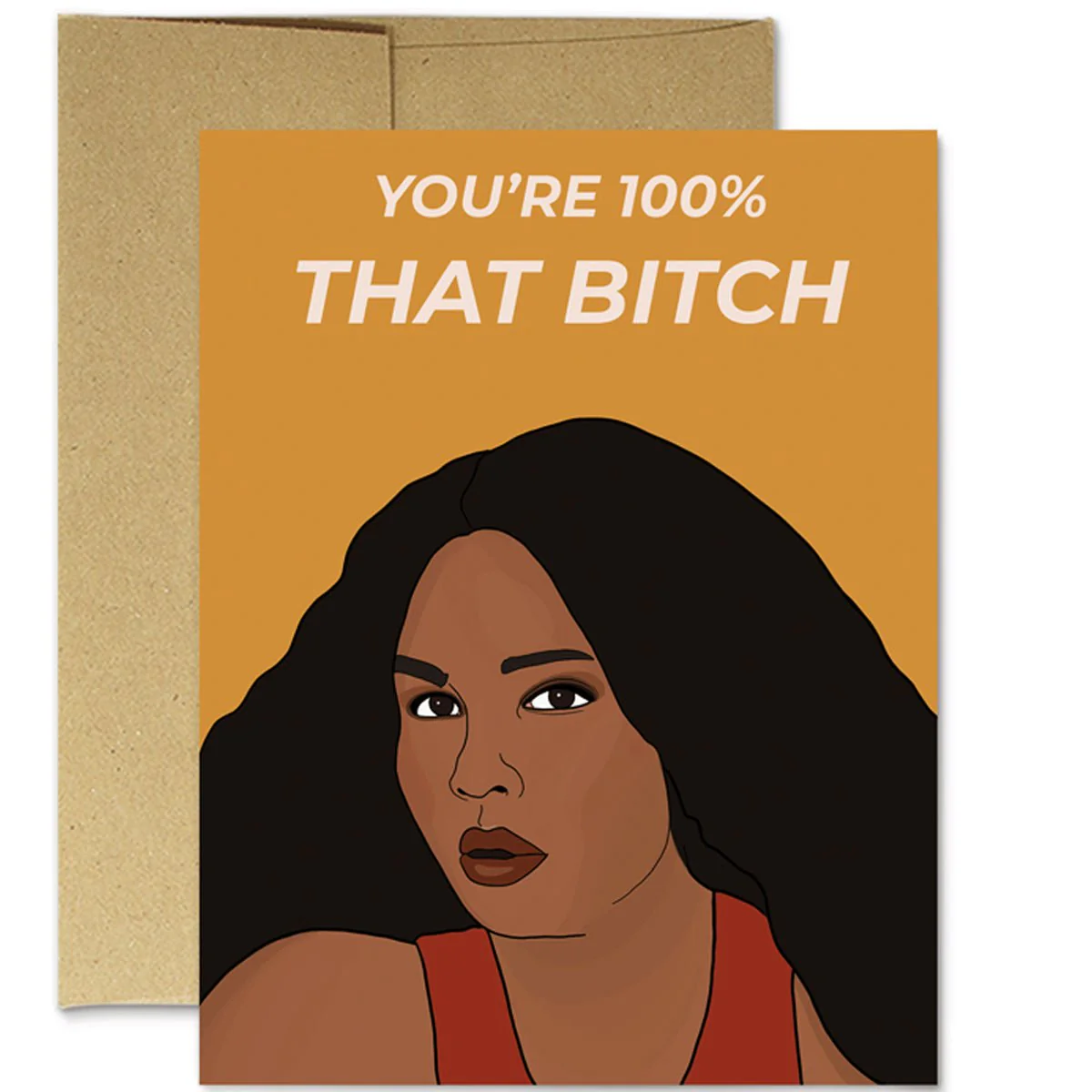 Lizzo 100% That B**** Greeting Card