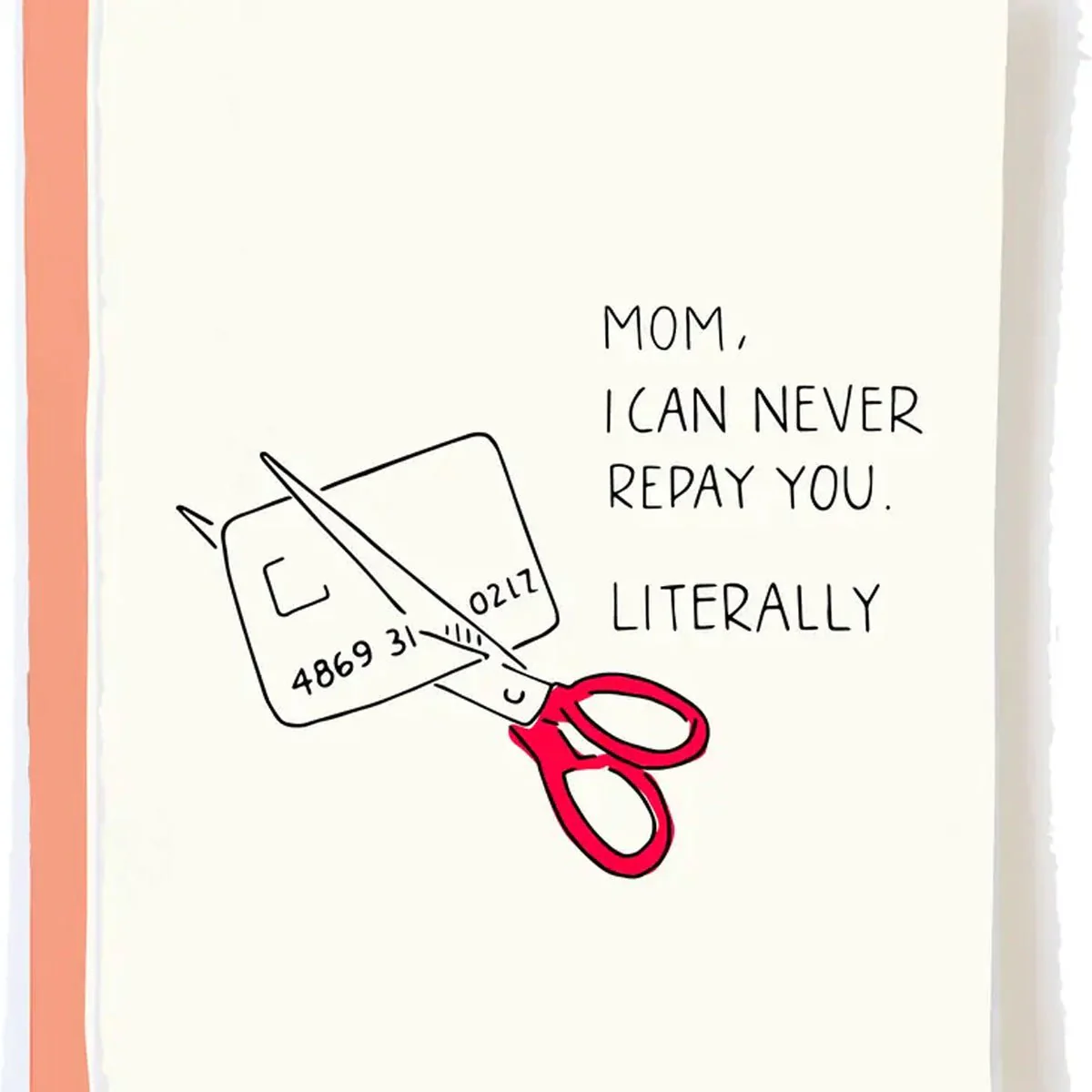 Repay You Mom Greeting Card