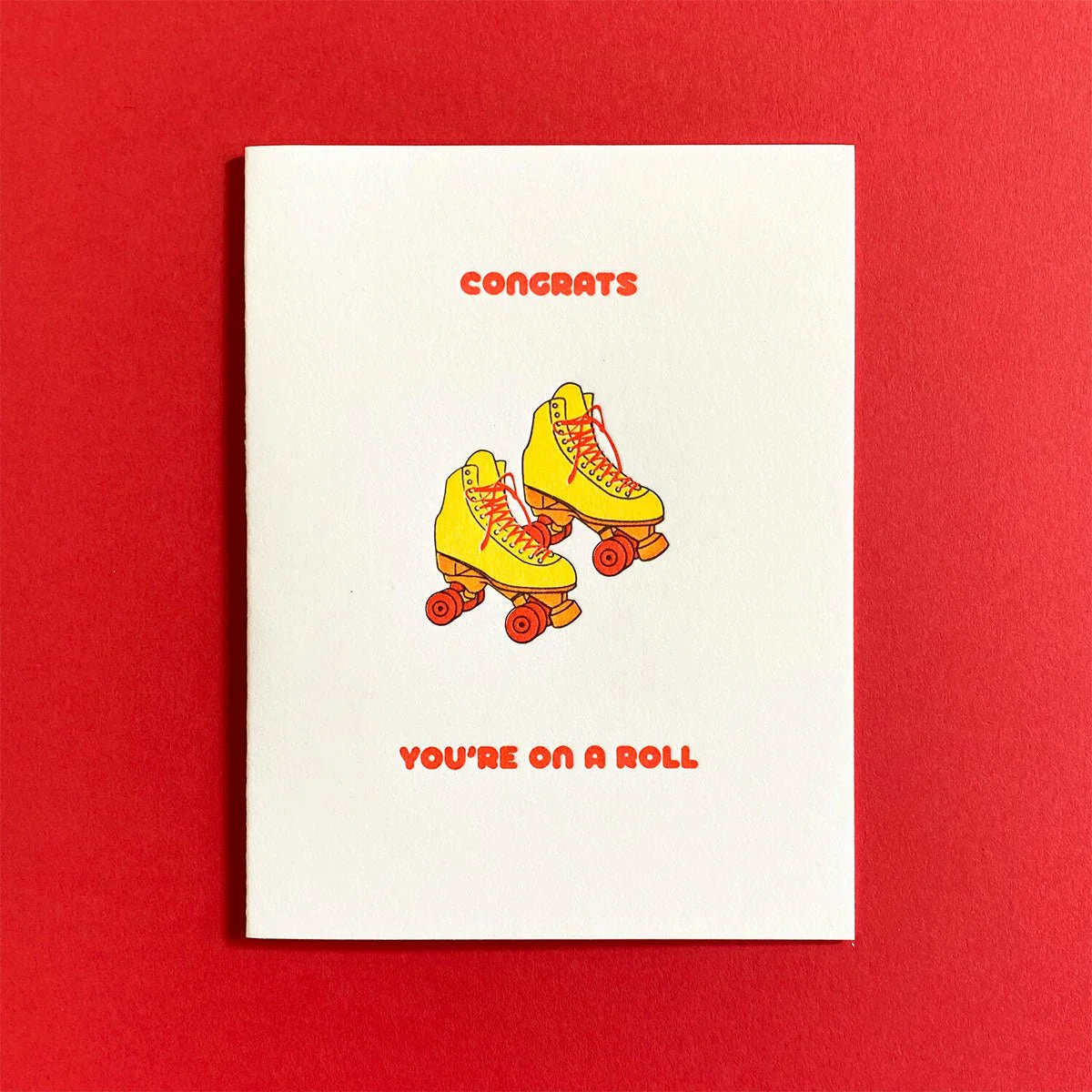 Roller Skates Congrats Greeting Card