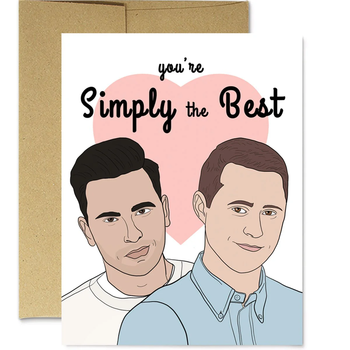 Schitt's Creek Simply The Best Greeting Card