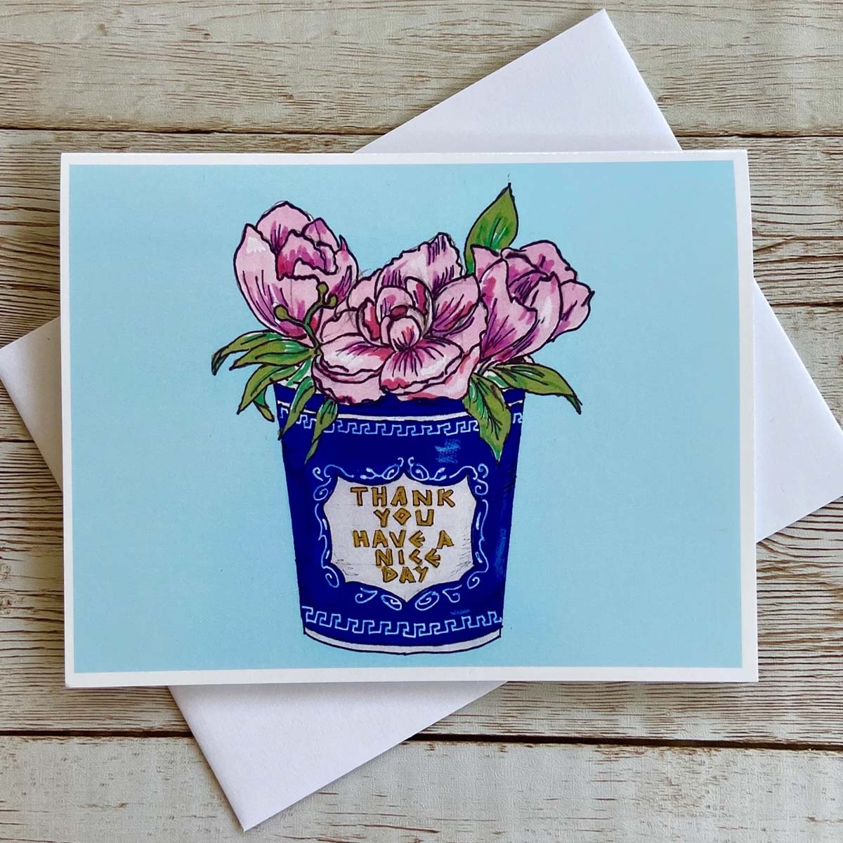 Thank You Have a Nice Day Greeting Card