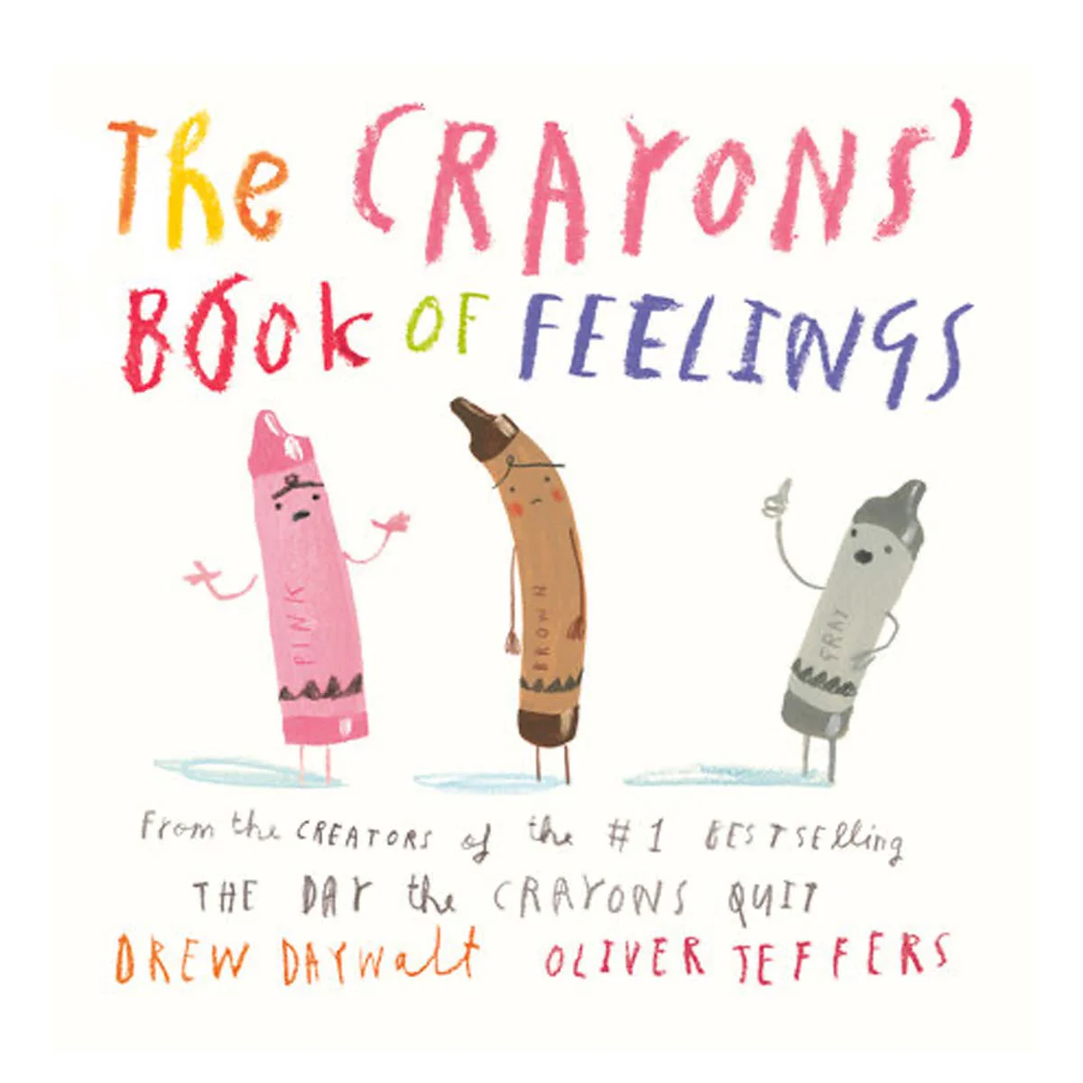 The Crayons' Book of Feelings