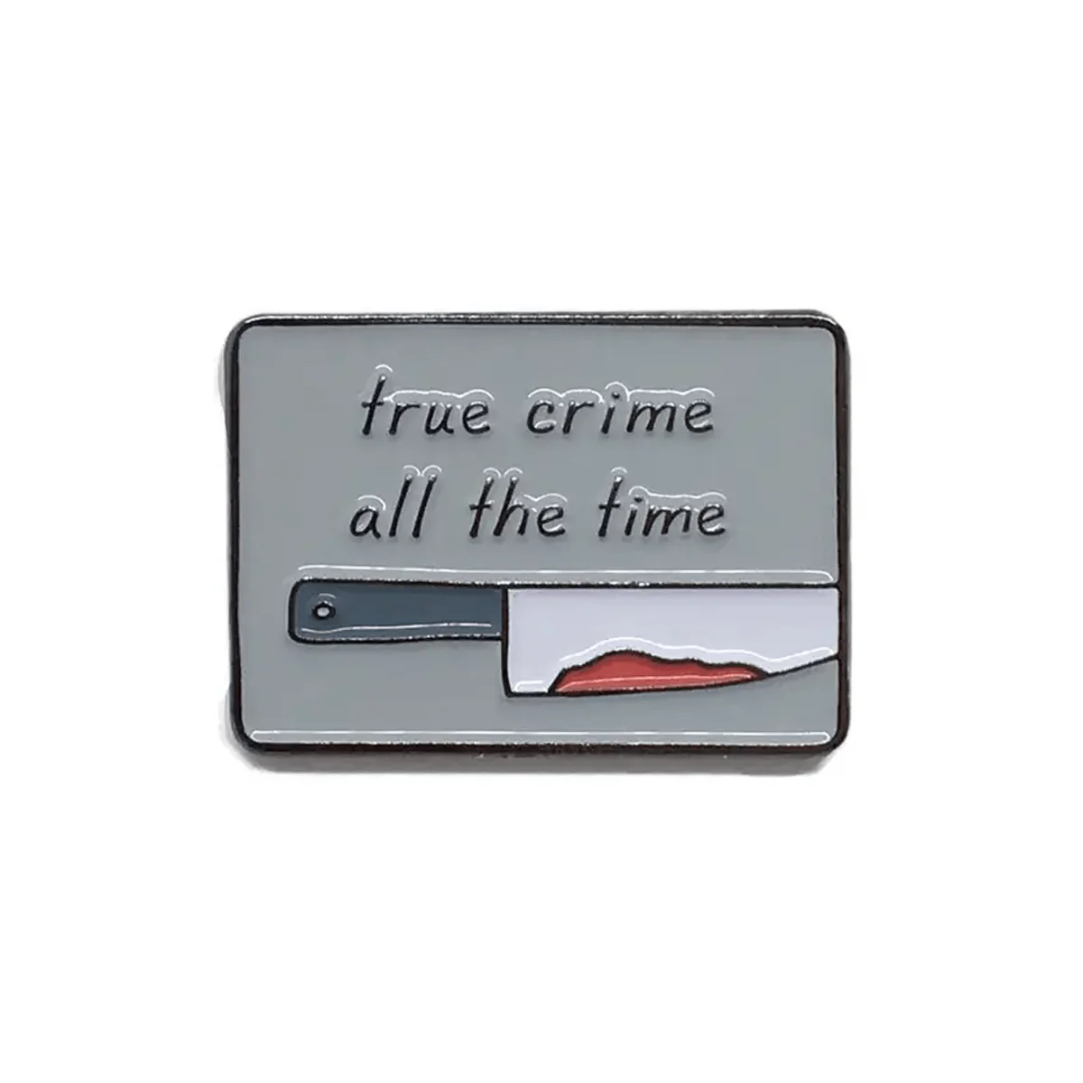 True Crime Enamel Pin